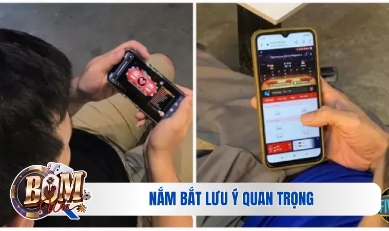 Nắm bắt lưu ý quan trọng