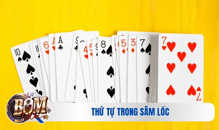 Thứ tự trong sâm lốc dễ nhận biết